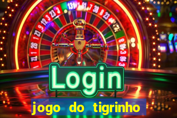 jogo do tigrinho que ganha dinheiro de verdade no pix